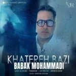 دانلود آهنگ بابک محمدی خاطره بازی