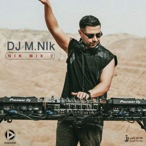 دانلود آهنگ دیجی ام نیک نیک میکس 2