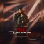 دانلود آهنگ سهراب پاکزاد یاغی (اجرای زنده)