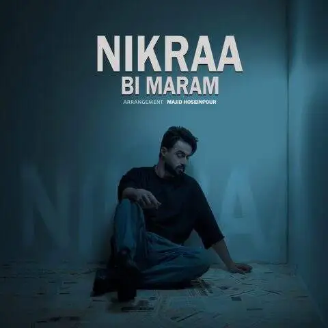دانلود آهنگ نیکرا بی مرام