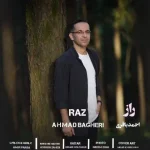 دانلود آهنگ احمد باقری راز