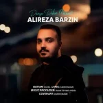 دانلود آهنگ علیرضا برزین دریا دلم میخواست