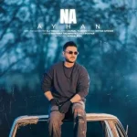 دانلود آهنگ آیهان نه