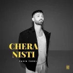 دانلود آهنگ یاسین ترکی چرا نیستی