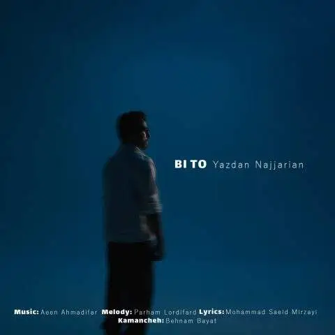 دانلود آهنگ یزدان نجاریان بی تو