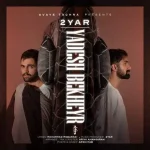 دانلود آهنگ دویار یادش بخیر