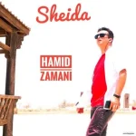 دانلود آهنگ حمید زمانی شیدا