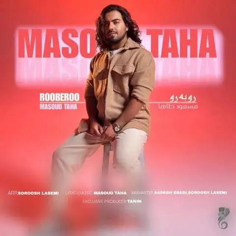 دانلود آهنگ مسعود طاها رو به رو