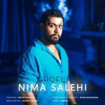 دانلود آهنگ نیما صالحی قفلی