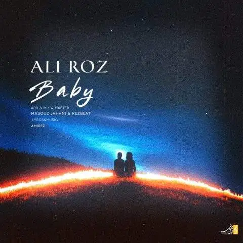 دانلود آهنگ علی رز بیبی
